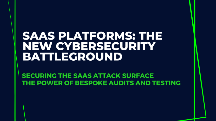 SaaS Platforms: The New Cybersecurity Battleground